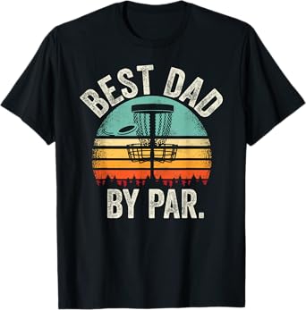Vintage Disc Golf Dad - Best Dad By Par Disk Golf T-Shirt