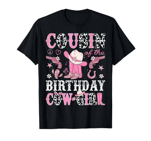 Cousin Of The Birthday CowGirl Pink Disco Rodeo Western T-Shirt