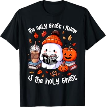 The Only Ghost I Know Is The Holy Ghost Halloween Book T-Shirt