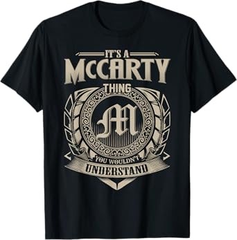 It's A McCARTY Thing You Wouldn't Understand Name Vintage T-Shirt