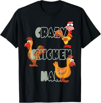 Crazy Chicken Man Tshirt T-Shirt