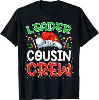 Leader of the Cousin Crew Christmas Family Matching Xmas T-Shirt