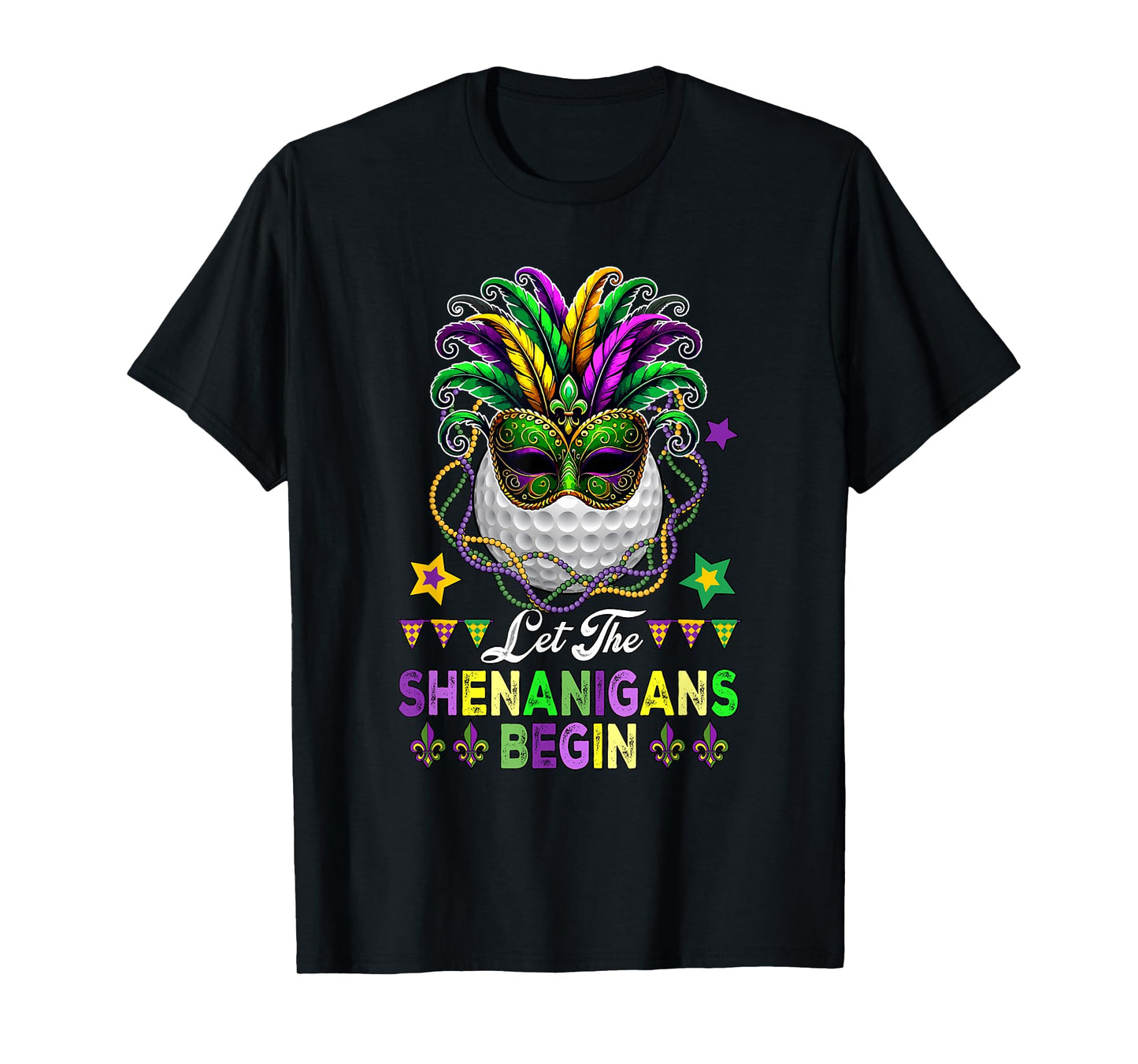 Shenanigans Begin Mardi Gras Golf Ball Masked Parades T-Shirt