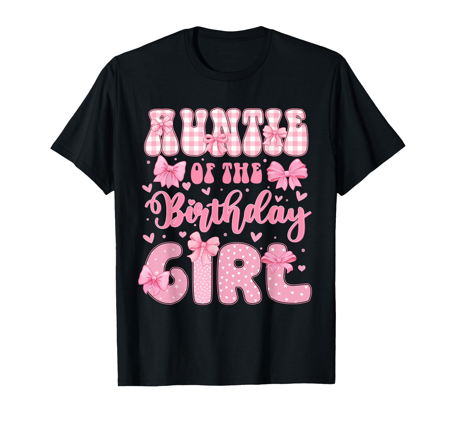 Auntie Of The Birthday Girl Family Pink Coquette Bow Bday T-Shirt