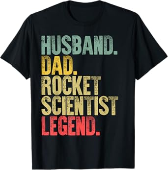 Vintage Shirt Husband Dad Rocket Scientist Legend Retro T-Shirt