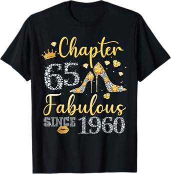 Women Chapter 65 Fabulous Since 1960 65 years old Birthday T-Shirt