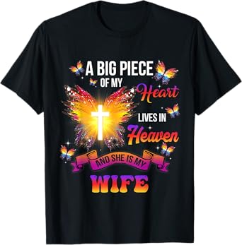 I Have An Angel In Heaven, Mom I Call Her My Wife Memorial T-Shirt