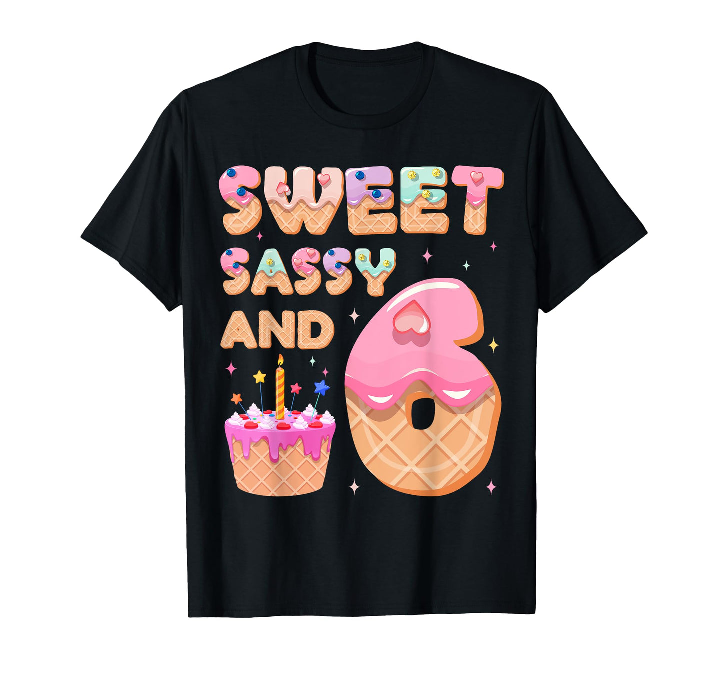 Funny Ice Cream Sweet Sassy And Six 6th Birthday Decorations T-Shirt
