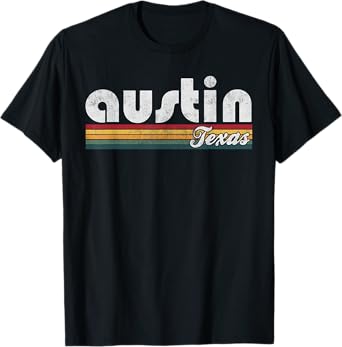 Austin Texas Vintage 70's 80's Retro Style Men Women T-Shirt