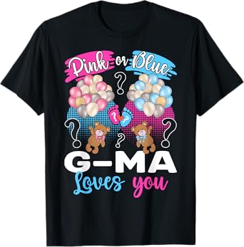 Bears Pink Or Blue G-Ma Loves You Gender Reveal T-Shirt
