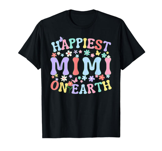 Happiest Mimi On Earth Family Trip Squad Groovy Grandma T-Shirt