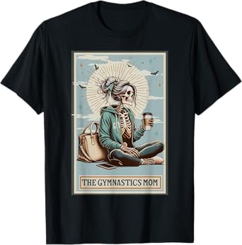 Skeleton Gymnastics Mom Tarot Card Sports Gymnast Women T-Shirt