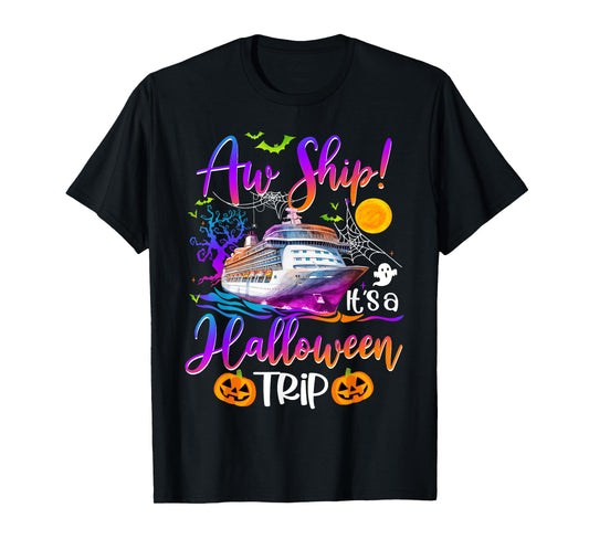 Aw Ship Halloween Trip Family Cruising Crew Cruise Squad T-Shirt
