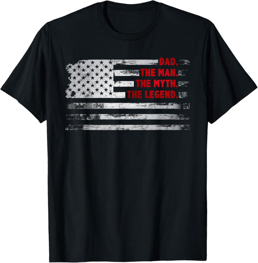 Dad The Man Myth Legend American USA flag Father’s day gift T-Shirt