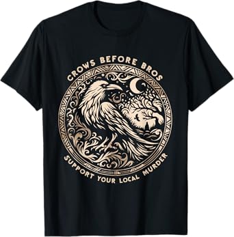 Crows Before Bros Support Your Local Halloween Vintage T-Shirt