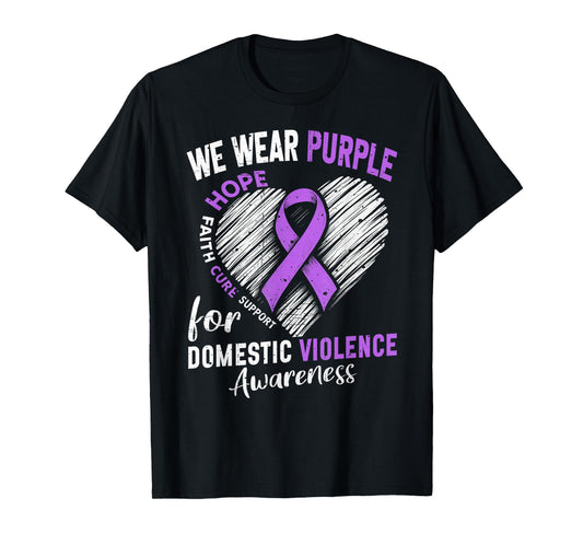 We Wear Purple for Domestic Violence Awareness Purple Ribbon T-Shirt