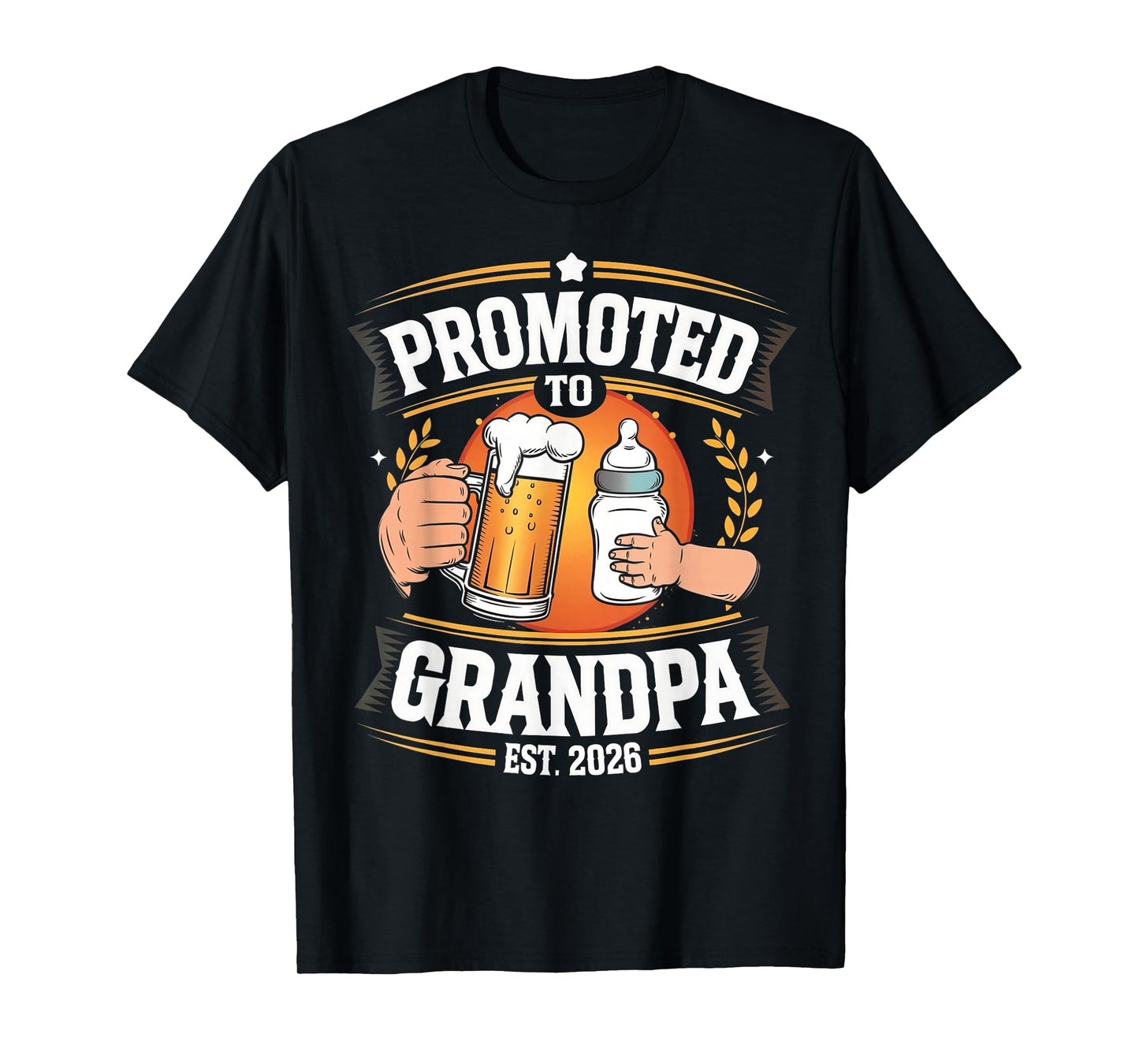 Promoted To Grandpa Est 2026 Funny Beer Baby Bottle Mens T-Shirt