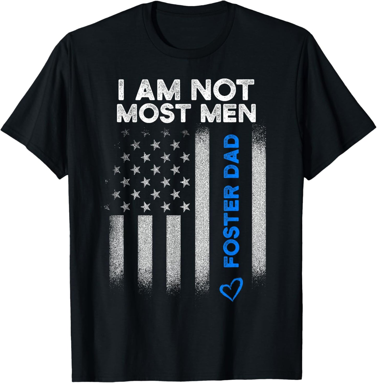 Foster Parent Dad Most Men Foster Care T-Shirt