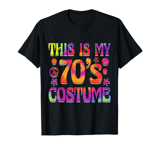 This Is My 70's Costume Seventies Theme Party Hippie Vibes T-Shirt