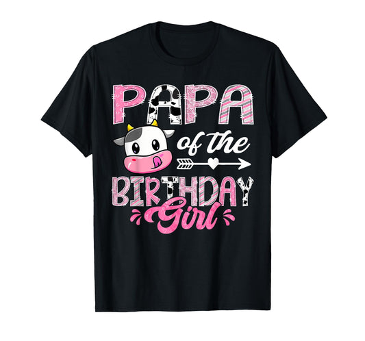 Papa Of The Birthday Girl Pink Farm Cow 1St Birthday T-Shirt