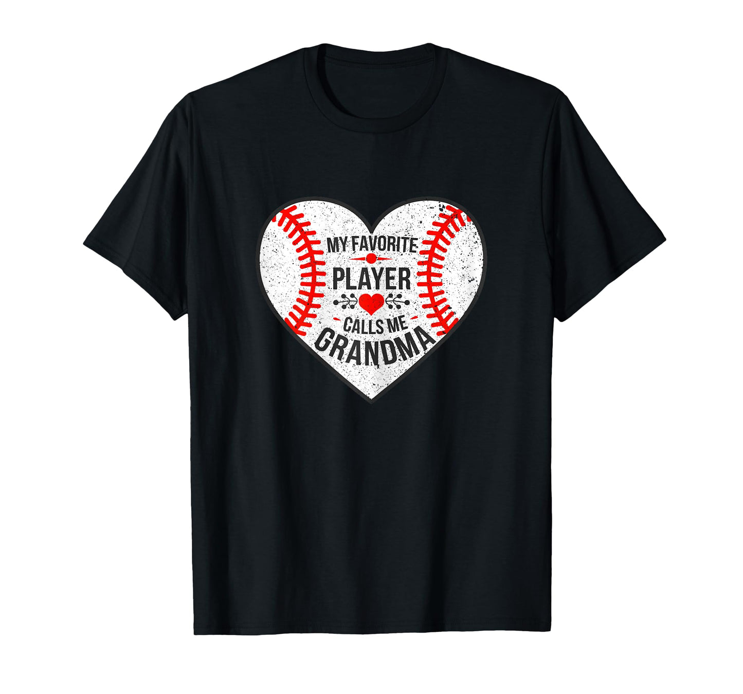 My Favorite Player Calls Me Grandma Shirt Baseball Grandma T-Shirt