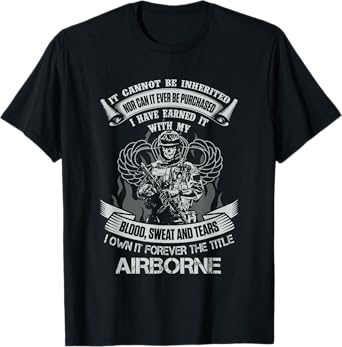 Own Forever The Title Airborne US Army Veteran Paratrooper T-Shirt