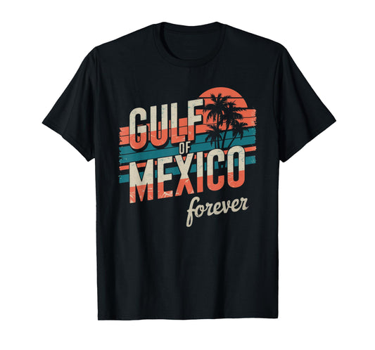 Gulf of Mexico Forever Retro Vintage Gulf of Mexico T-Shirt