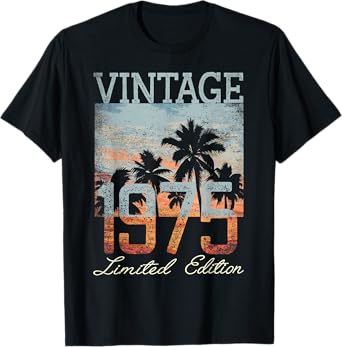 Vintage 1975 Limited Edition 50th Birthday 50 Year Old Gifts T-Shirt