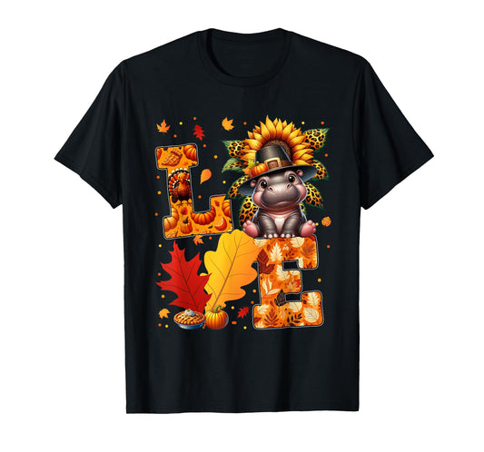 LOVE Thanksgiving Hippo Costume Fall Leaves Sunflower T-Shirt
