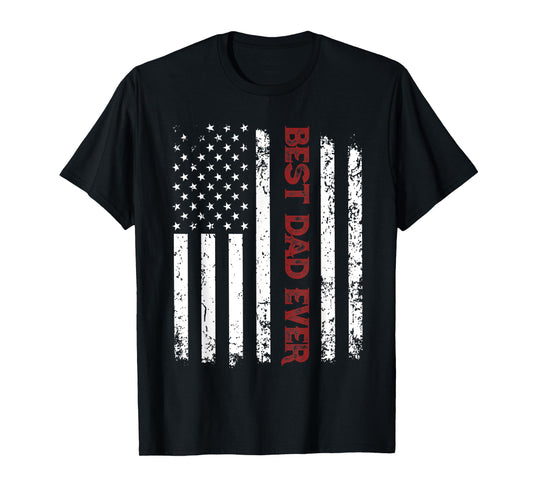 Mens Best Dad Ever Shirt American Flag Fathers Day T-Shirt