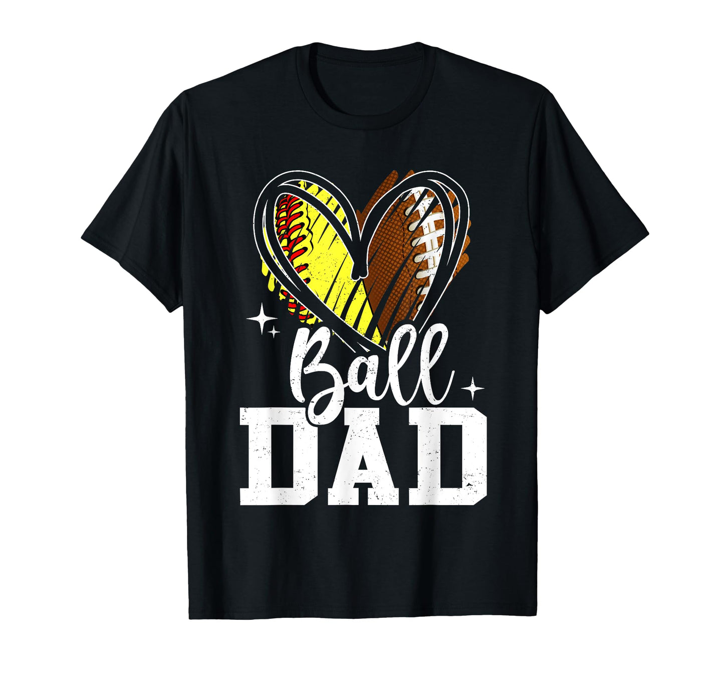 Ball Dad Softball Football Dad Of Both T-Shirt