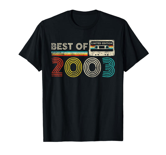 Best of 2003 22nd Birthday 22 Years Old Men Women Vintage T-Shirt