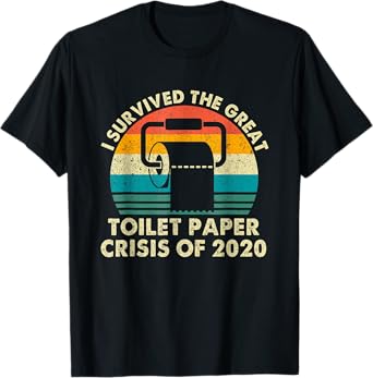 Vintage I Survived The Great Toilet Paper Crisis Of 2020 T-Shirt