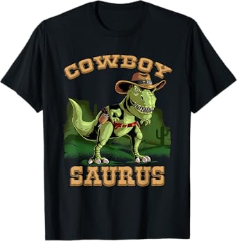 Cool Cowboy Saurus | Funny Western Rodeo Dinosaur Lover Gift T-Shirt