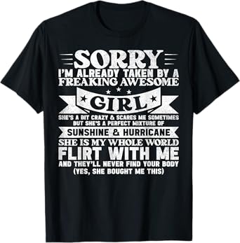 Sorry I'm Already Taken By Freaking Awesome Girl Boyfriend T-Shirt