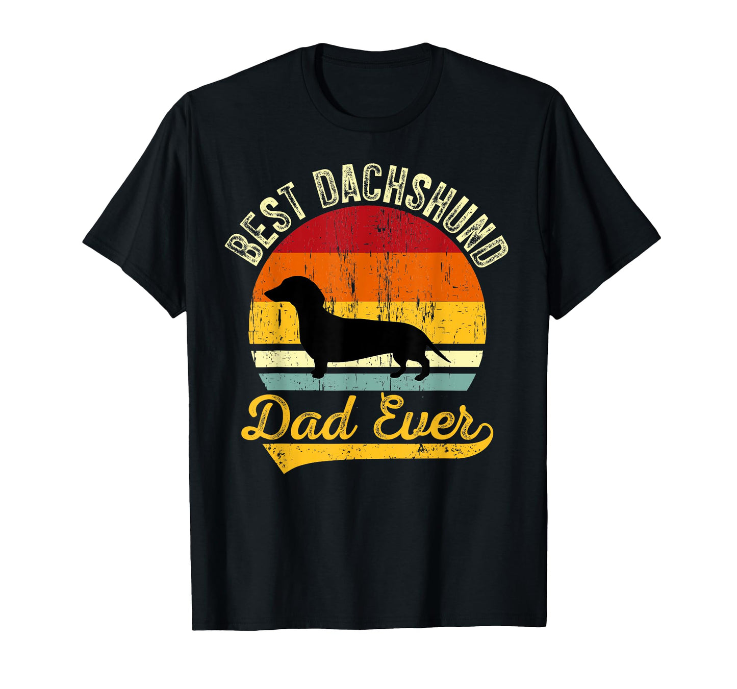 Best Dachshund Dad Ever Funny Wiener Dog Animal Lover Father T-Shirt