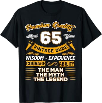 Vintage Dude The Man Myth Legend 65 Yrs 65th Birthday Shirt T-Shirt