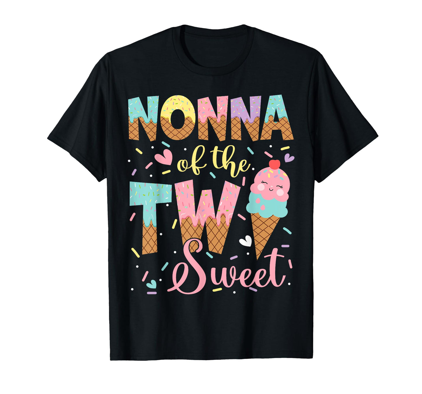 Nonna Of The Two Sweet 2Nd Birthday Girl Ice Cream T-Shirt