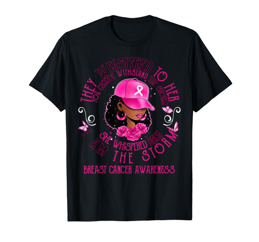I'm The Storm Black Women Breast Cancer Survivor Pink Ribbon T-Shirt