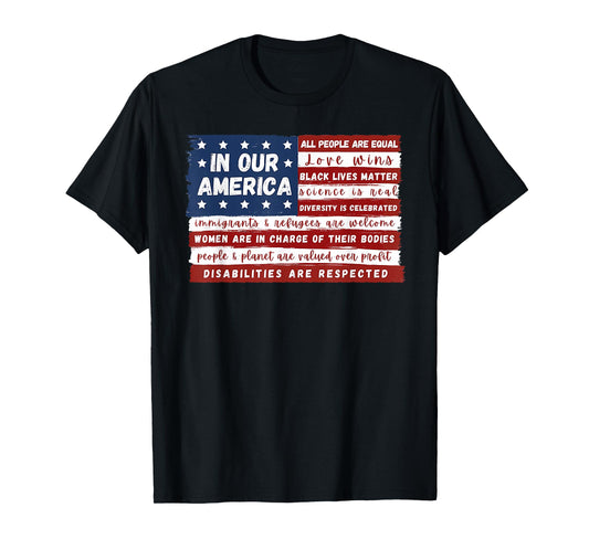 ALL PEOPLE ARE EQUAL IN OUR AMERICA Love wins Funny design T-Shirt