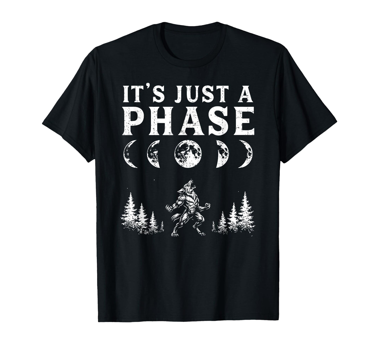 Werewolf Only One Phase Spell Werewolf Lycan Halloween Moon T-Shirt