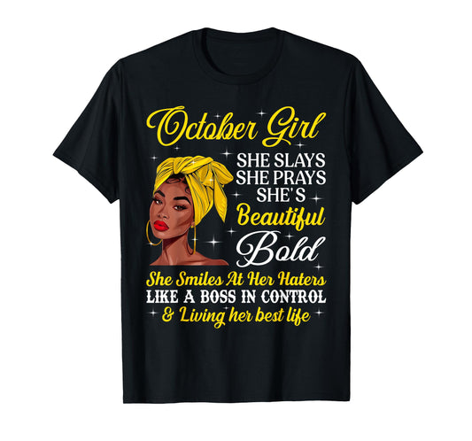 October Afro Girl Black Woman Slay Beautiful Birthday Queen T-Shirt