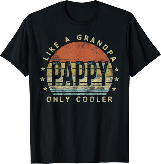 Pappy Like a Grandpa Only Cooler Pappy Gifts Vintage Style T-Shirt