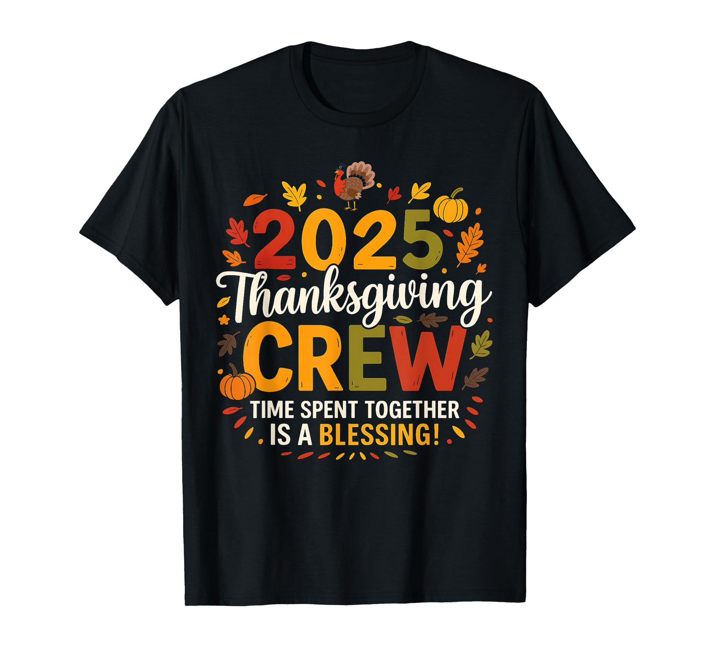 Family Thanksgiving 2025 Thanksgiving Crew Matching Group T-Shirt