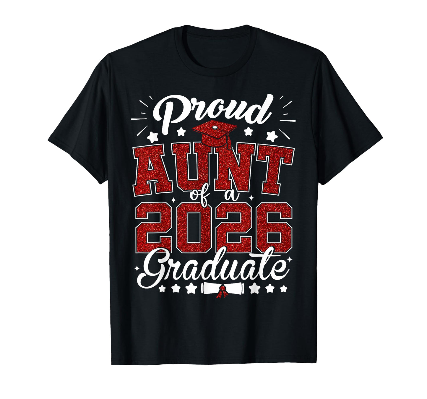 Proud Aunt of A 2026 Graduate Senior 2026 Graduation T-Shirt
