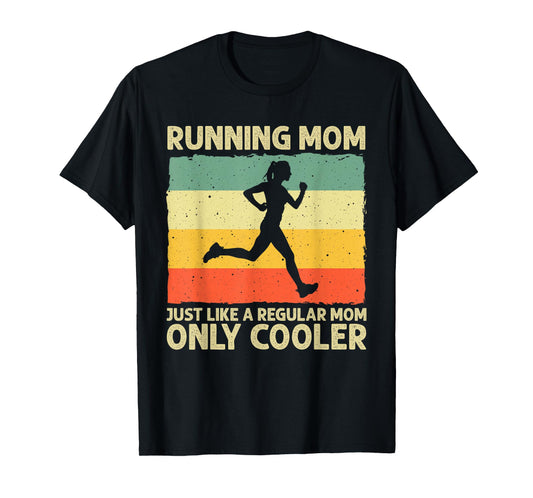 Funny Running For Women Mom Marathoner Runner Coach Racing T-Shirt