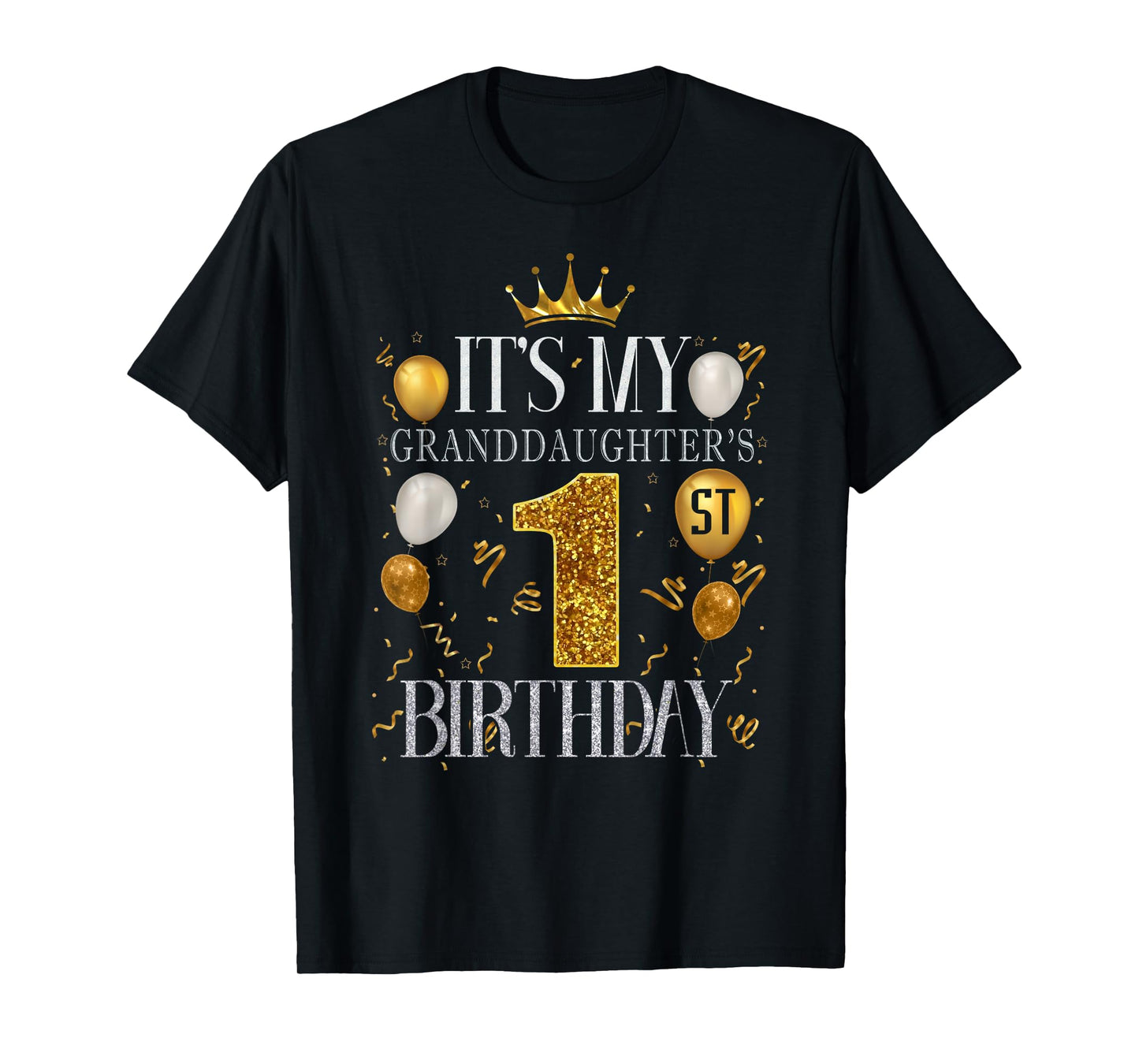 It's My Granddaughter's 1st Birthday Happy 1 Years Old T-Shirt