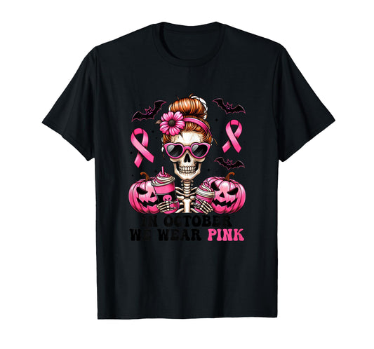 In October We Wear Pink Breast Cancer Skeleton Halloween T-Shirt