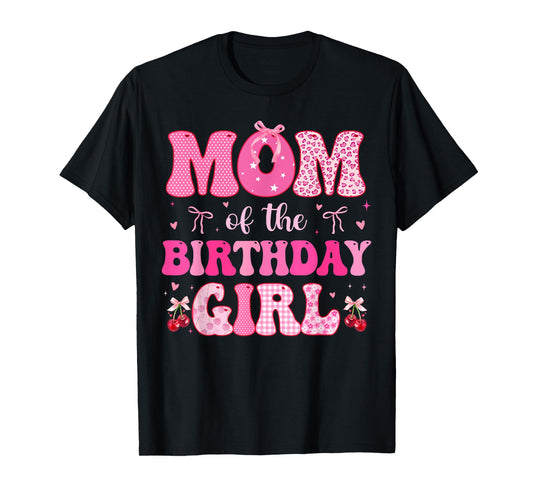 Mom of The Birthday Girl Coquette Bow Cherry Birthday T-Shirt