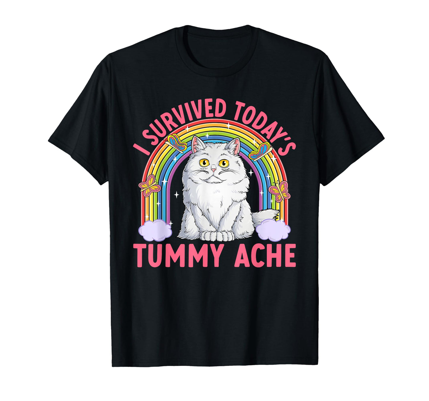 Funny Cat Meme Tummy Ache Joke Humor Cats Men Women Kids T-Shirt